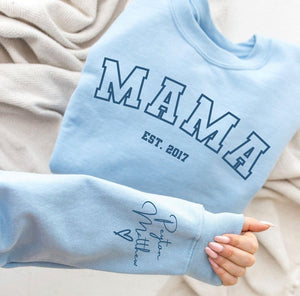 Est MAMA heart on sleeve sweatshirt.